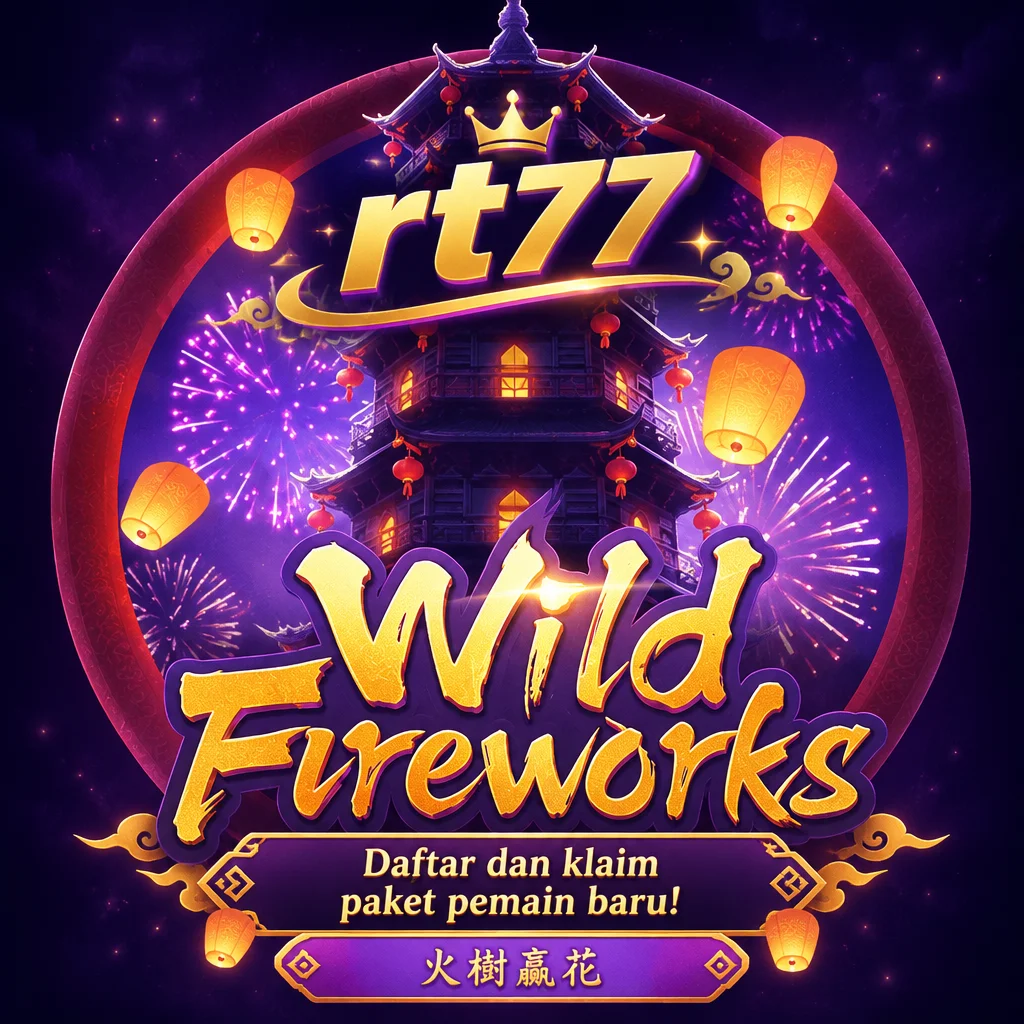 rt77 · Wild Fireworks